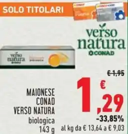Conad Maionese conad verso natura biologica offerta