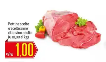 Maxi Supermercati Fettine scelte e sceltissime di bovino adulto offerta