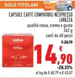 Conad Capsule caffè compatibili nespresso LAVAZZA offerta