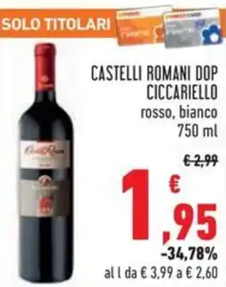 Conad Castelli romani dop ciccariello rosso, bianco offerta