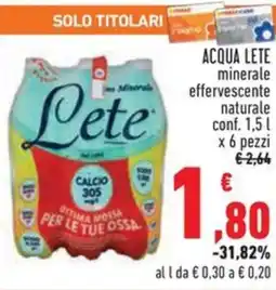 Conad Acqua lete minerale effervescente naturale offerta