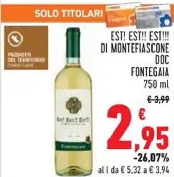 Conad Est! est!! est!!! di montefiascone doc fontegaia offerta