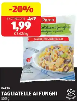 ALDI Paren tagliatelle ai funghi offerta