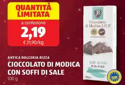 ALDI Antica dolceria rizza cioccolato di modica con soffi di sale offerta
