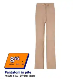 Action Pantaloni in pile offerta