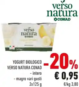 Conad Yogurt biologico verso natura conad intero e magro offerta