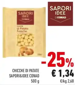 Conad Chicche di patate SAPORI&IDEE CONAD offerta