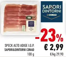 Conad Speck alto adige I.G.P. SAPORI&DINTORNI CONAD offerta