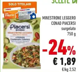 Conad Minestrone leggero CONAD PIACERSI offerta