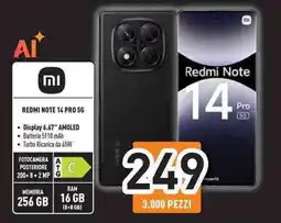 Unieuro REDMI NOTE 14 PRO 5G offerta