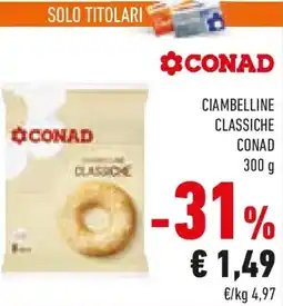 Conad Ciambelline classiche CONAD offerta