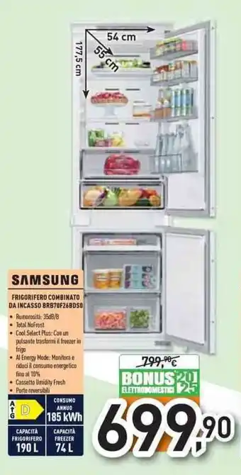 SAMSUNG FRIGORIFERO COMBINATO DA INCASSO BRB70F26BDSO