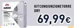 Unieuro Kit congiunzione torre dry offerta