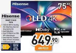 Unieuro Hisense SMART TV QLED 75E7Q offerta