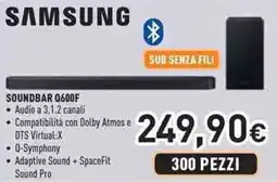 Unieuro SAMSUNG SOUNDBAR Q600F offerta