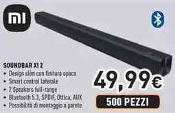 Unieuro SOUNDBAR XI 2 offerta