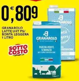 Vantaggio Cash&Carry Granarolo latte uht ps/ bonta leggera offerta