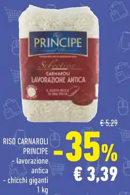Conad RISO CARNAROLI PRINCIPE lavorazione antica e chicchi giganti offerta