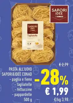 Conad Pasta all'uovo SAPORI&IDEE CONAD offerta