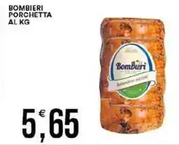 Vantaggio Cash&Carry Bombieri porchetta offerta
