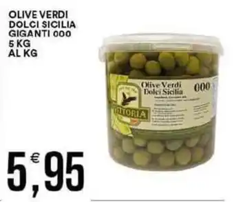 Vantaggio Cash&Carry Olive verdi dolci sicilia giganti 000 offerta
