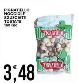 Vantaggio Cash&Carry Pignatiello nocciole sgusciate tostate offerta