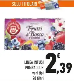 Conad Linea infusi POMPADOUR offerta