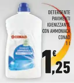 Conad Detergente pavimenti igienizzante con ammoniaca CONAD offerta