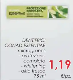 Conad Dentifrici CONAD ESSENTIAE offerta