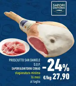 Conad Prosciutto san daniele d.o.p. SAPORI&DINTORNI CONAD offerta