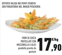 Conad Fiori di zucca pastellati con mozzarella e alici offerta