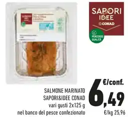 Conad Salmone marinato SAPORI&IDEE CONAD offerta
