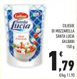Conad Ciliegie di mozzarella santa lucia GALBANI offerta