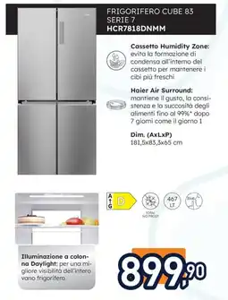 Unieuro Haier FRIGORIFERO CUBE 83 SERIE 7 HCR7818DNMM offerta