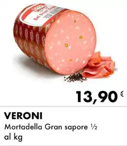 Iper Tosano VERONI Mortadella Gran sapore 1/2 offerta