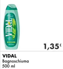 Iper Tosano VIDAL Bagnoschiuma offerta