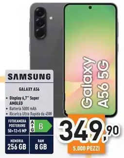 Unieuro SAMSUNG GALAXY A56 offerta