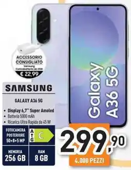 Unieuro SAMSUNG GALAXY A36 5G offerta