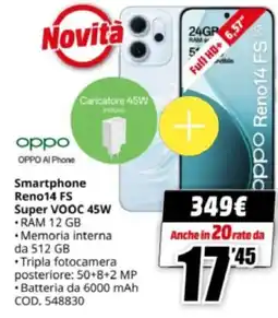 MediaWorld oppo Smartphone Reno14 FS Super VOOC 45W offerta