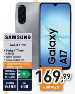 Unieuro SAMSUNG GALAXY A17 4G offerta