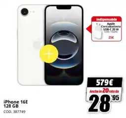 MediaWorld iPhone 16E 128 GB offerta