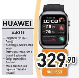 Unieuro HUAWEI WATCH D2 offerta