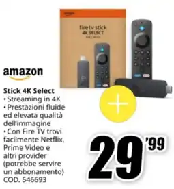 MediaWorld amazon Stick 4K Select offerta