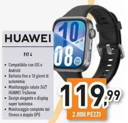 Unieuro HUAWEI FIT 4 offerta