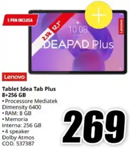 MediaWorld Tablet Idea Tab Plus 8+256 GB offerta