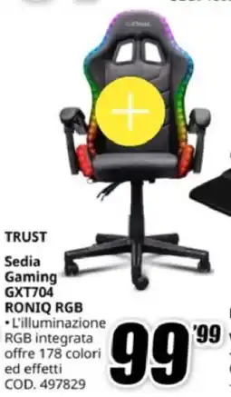 MediaWorld TRUST Sedia Gaming GXT704 RONIQ RGB offerta