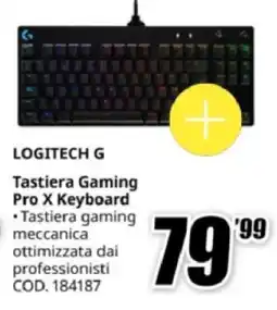 MediaWorld LOGITECH G Tastiera Gaming Pro X Keyboard offerta