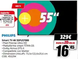 MediaWorld PHILIPS Smart TV 4K 55PUS7000 offerta