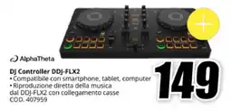 MediaWorld AlphaTheta DJ Controller DDJ-FLX2 offerta