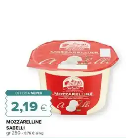Tigre Mozzarelline SABELLI offerta
